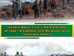 Sinergi TNI, BPBD, dan Masyarakat Jadi Kunci Penanganan Karhutla
