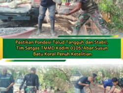Satgas TMMD Fokus Perkuat Pondasi Talud