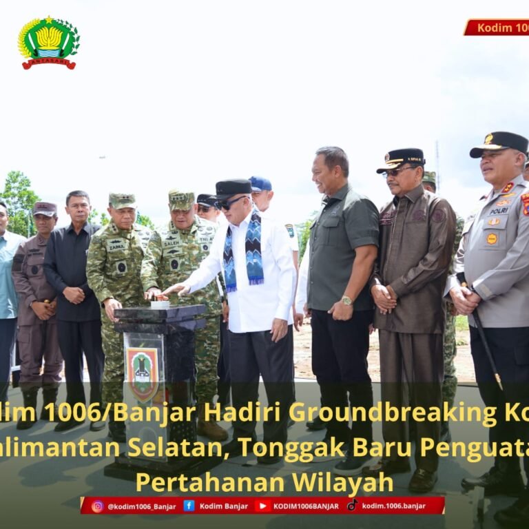 Dandim 1006/Banjar Hadiri Groundbreaking Kodam Kalimantan Selatan, Tonggak Baru Penguatan Pertahanan Wilayah