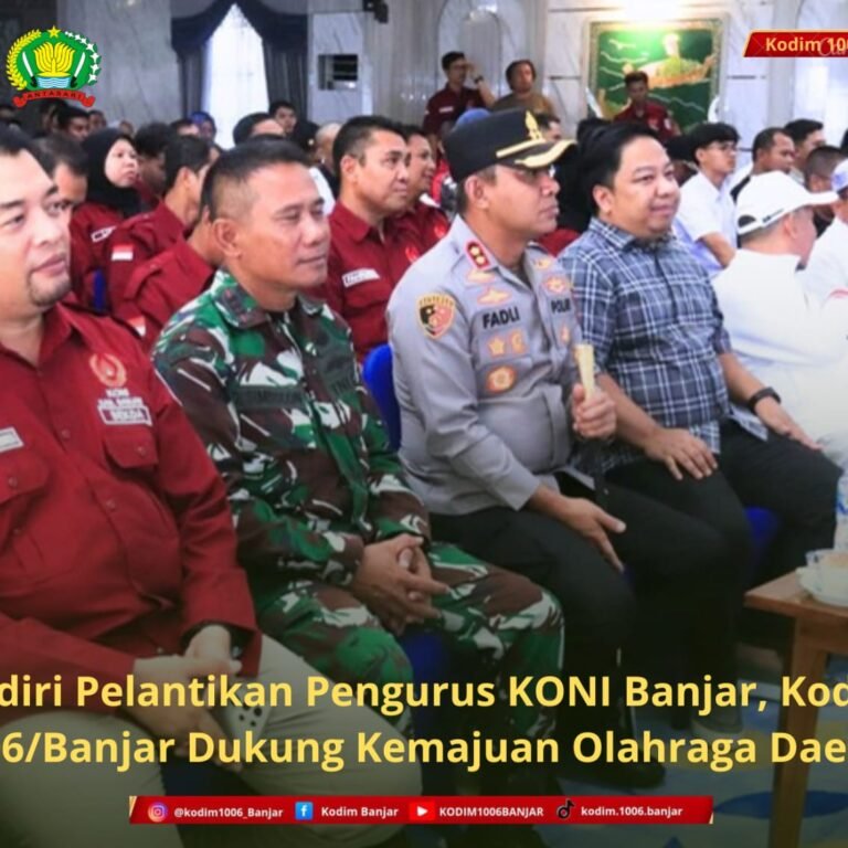 Hadiri Pelantikan Pengurus KONI Banjar, Kodim 1006/Banjar Dukung Kemajuan Olahraga Daerah