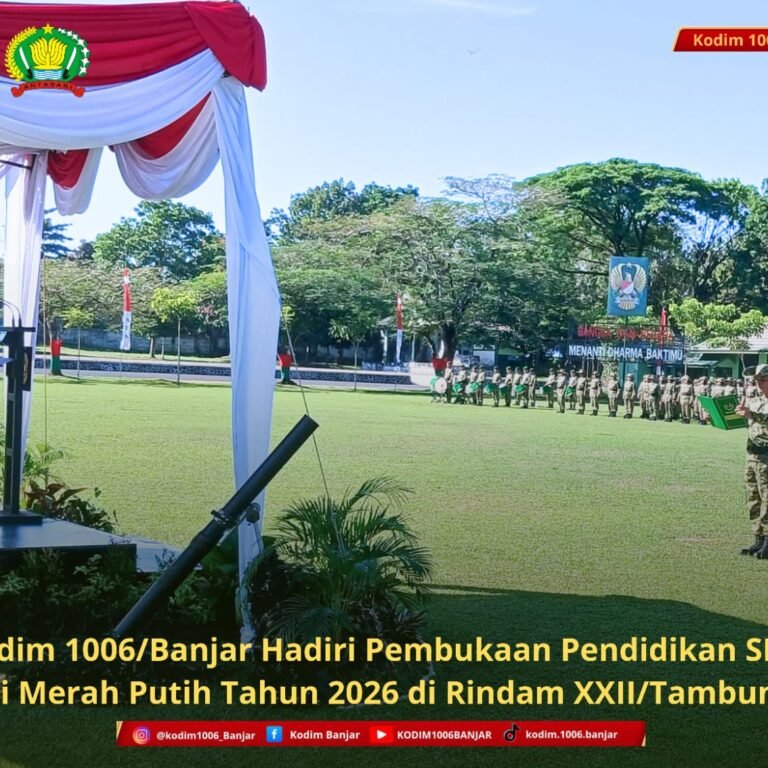 Kodim 1006/Banjar Hadiri Pembukaan Pendidikan SPPI Koperasi Merah Putih Tahun 2026 di Rindam XXII/Tambun Bungai