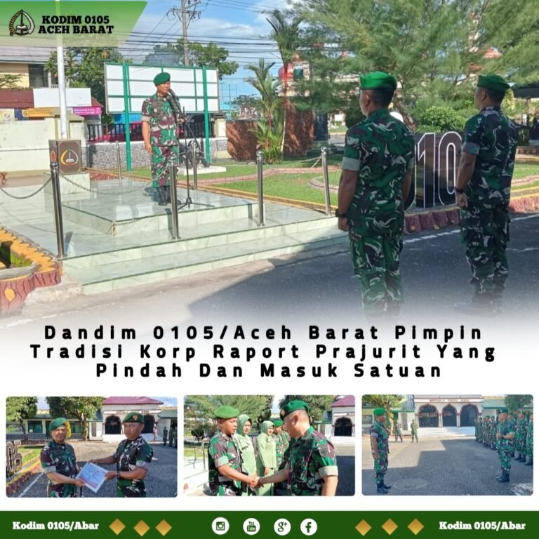 Letkol Inf S. Kembaren Pimpin Korp Raport di Kodim 0105/Aceh Barat