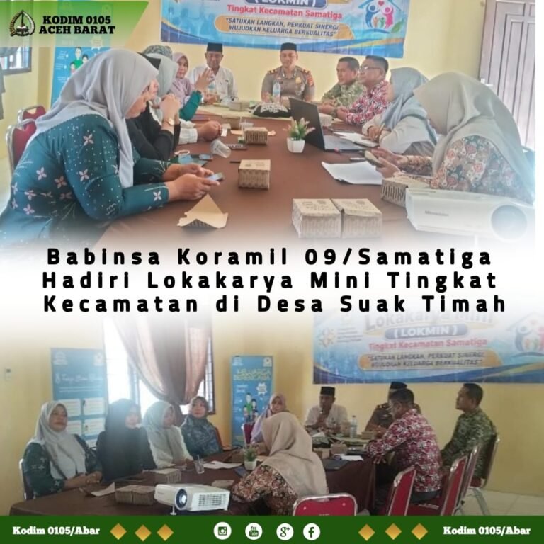 Babinsa Koramil 09/Samatiga Hadiri Lokakarya Program Keluarga Berkualitas