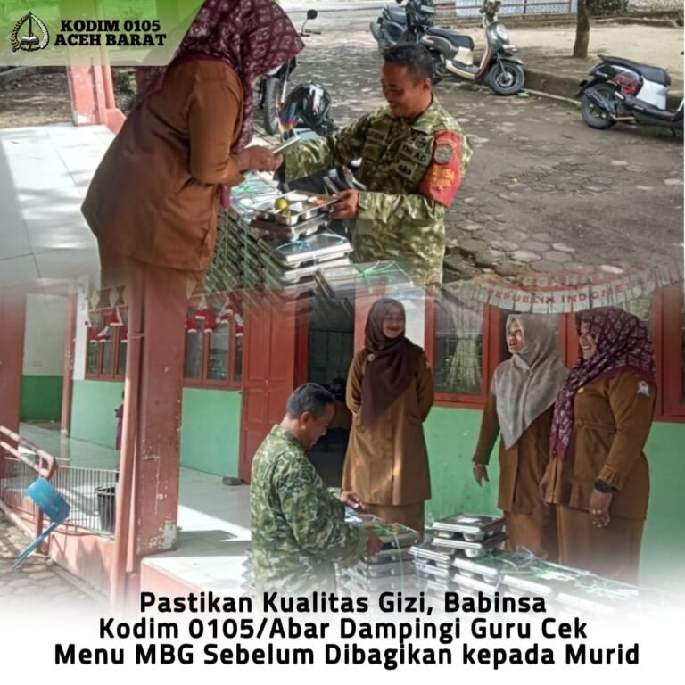 Cek Menu MBG, Babinsa dan Guru Pastikan Makanan Layak Konsumsi