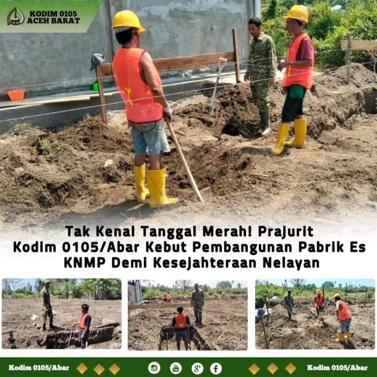 Kodim 0105/Aceh Barat Percepat Pembangunan Pabrik Es KNMP, Prajurit Kerja Saat Libur
