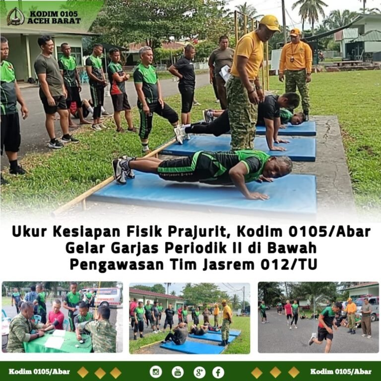 Pengawasan Jasrem 012/TU Dampingi Garjas Periodik II Kodim 0105/Aceh Barat