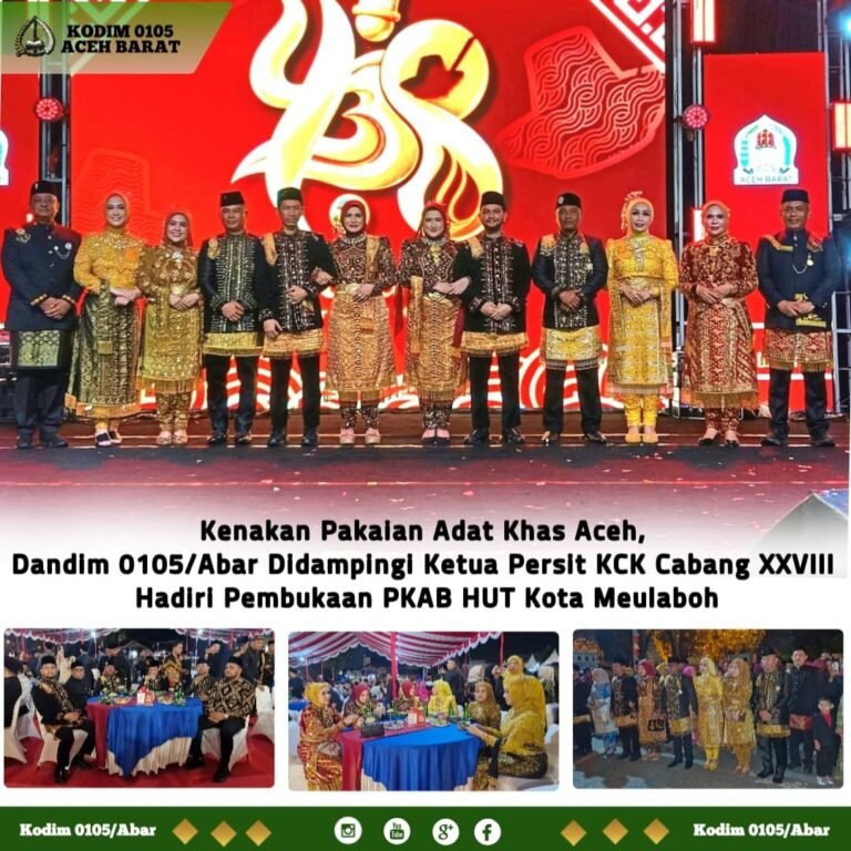 Dandim 0105/Aceh Barat Berpakaian Adat Hadiri PKAB HUT Meulaboh ke-438